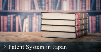 Patent System in Japan