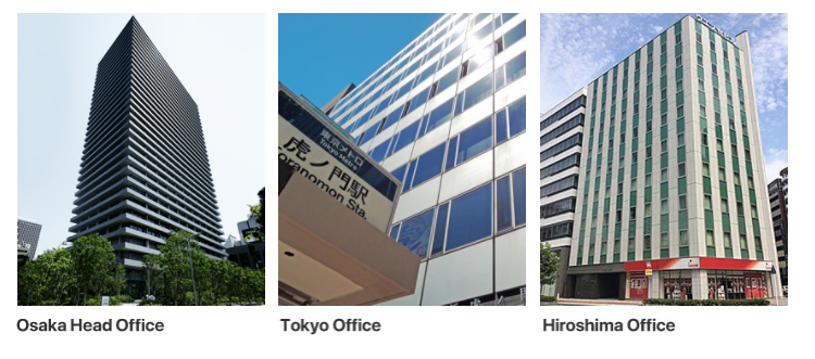 Hiroshima Office/Tokyo Office/Osaka Head Office